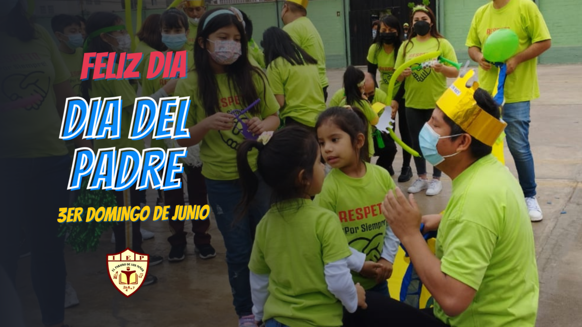 DIA-DEL-PADRE-COLEGIO-LOS-OLIVOS-1-1200x675.png